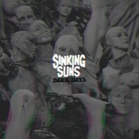 Sinking Suns - Dark Days vinyl cover