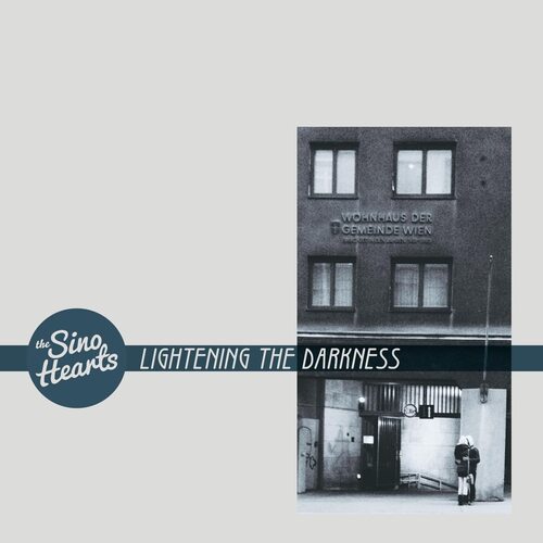 Sino Hearts - Lightening The Darkness vinyl cover