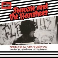 Siouxsie & Banshees - Paradise In San Francisco: California Hall, 26Th November 1980 Fm Broadcast vinyl cover