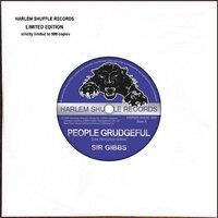 Sir Gibbs - People Grudgeful / Pan Ya Machete vinyl cover