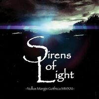 Sirens of Light - Nullus Margis Gothica vinyl cover