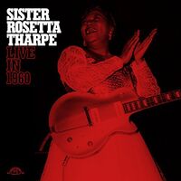 Sister Rosetta Tharpe - Live In 1960 vinyl cover