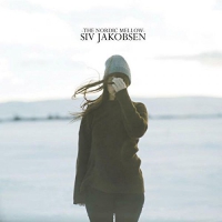 Siv Jakobsen - The Nordic Mellow vinyl cover