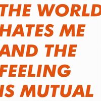 Six By Seven - World Hates Me & The Feeling Is Mutual vinyl cover