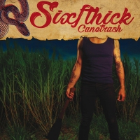 Six Ft Hick - Canetrash vinyl cover