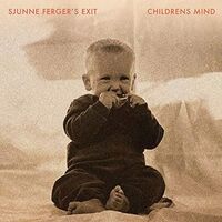 Sjunne Ferger's Exit - Childrens Mind vinyl cover
