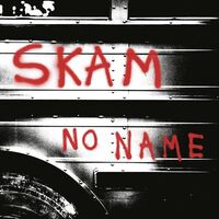 Skam - No Name vinyl cover