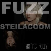 Skating Polly - Fuzz Steilacoom vinyl cover