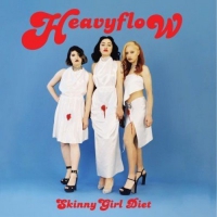 Skinny Girl Diet - Heavyflow vinyl cover