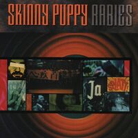 Skinny Puppy - Rabies vinyl cover