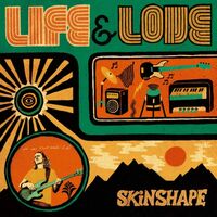 Skinshape - Life & Love vinyl cover