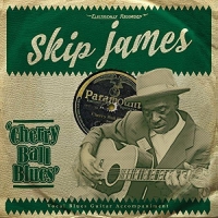 Skip James - Cherry Ball Blues vinyl cover