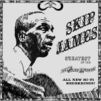 Skip James - Greatest Of The Delta Blues Singers vinyl cover
