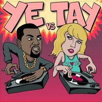 Skratch Snobs - Ye Vs. Tay vinyl cover