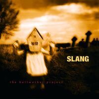 Slang - The Bellwether Project vinyl cover