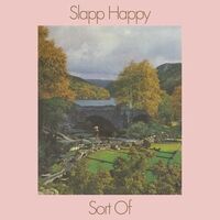 Slapp Happy - Sort Of vinyl cover