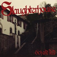 Slaughterhouse - Sick And Tired vinyl cover