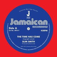 Slim Smith - The Time Has Come/It's Alright vinyl cover