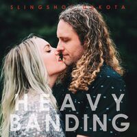 Slingshot Dakota - Heavy Banding vinyl cover