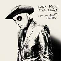 Slink Moss Explosion - Floating Ghost Hotel vinyl cover