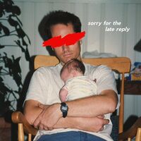 Slotface - Sorry For The Late Reply vinyl cover