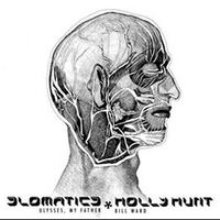 Slomatics  /  Holly Hunt - Ulysses, My Father / Bill Ward vinyl cover
