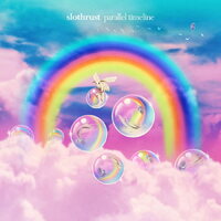 Slothrust - Parallel Timeline (Milky Clear) vinyl cover