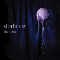 Slothrust - The Pact vinyl cover