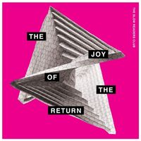Slow Readers Club - Joy Of The Return vinyl cover