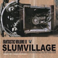 Slum Village - Fantastic Volume II vinyl cover