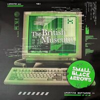 Small Black Arrows - The British Museum (Clear & Green Pinwheel) vinyl cover