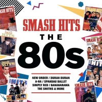 Smash Hits The 80S - Smash Hits The 80S vinyl cover