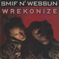 Smif-N-Wessun - Wrekonize vinyl cover