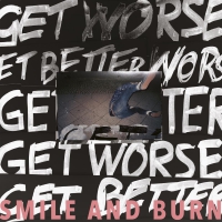 Smile & Burn - Get Better Get Worse Limited vinyl cover