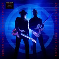 Smith/Kotzen - Black Light/White Noise vinyl cover