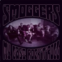 Smoggers - My Last Rock'n'roll vinyl cover