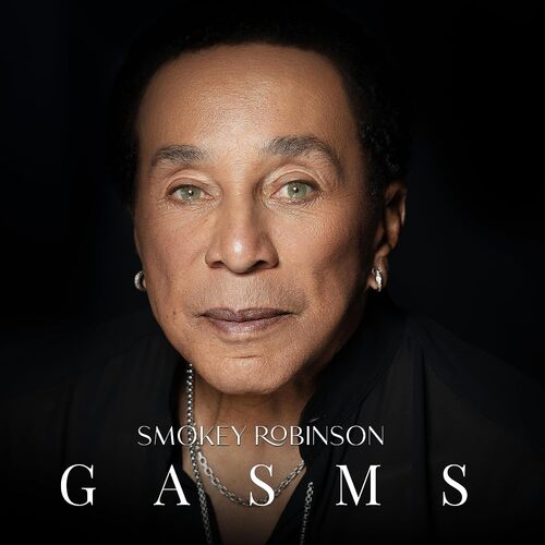 Smokey Robinson - Gasms vinyl cover