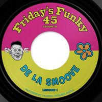 Smoove - De La Smoove B/W Hall & Soul vinyl cover