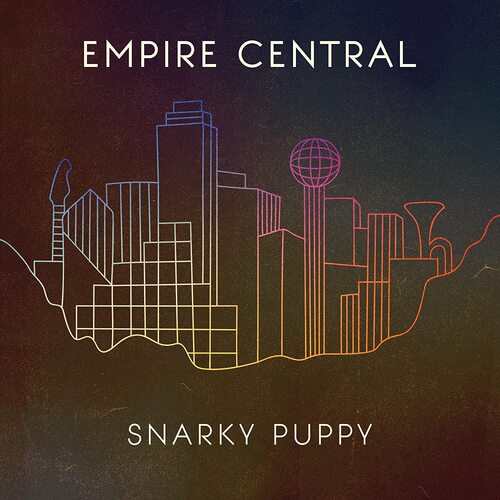 Snarky Puppy - Empire Central vinyl cover