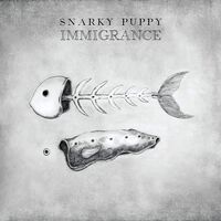 Snarky Puppy - Immigrance vinyl cover