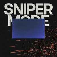 Sniper Mode - Riot Gear vinyl cover
