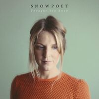 Snowpoet - Thought You Knew vinyl cover