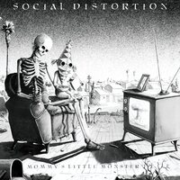 Social Distortion - Mommy's Little Monster (40Th Anniversary) vinyl cover