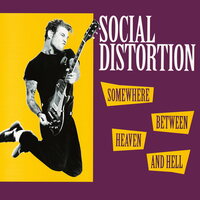 Social Distortion - Somewhere Between Heaven & Hell (Yellow) vinyl cover