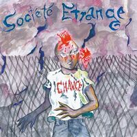 Societe Etrange - Chance vinyl cover