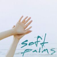 Soft Palms - Soft Palms vinyl cover