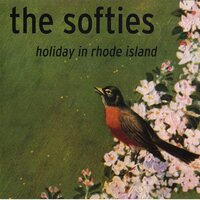 Softies - Holiday in Rhode Island vinyl cover