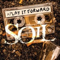 Soil - Play It Forward vinyl cover