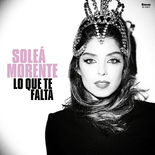 Solea Morente - Lo Que Te Falta vinyl cover