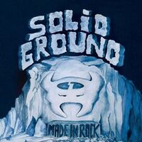 Solid Ground - Made In Rock vinyl cover